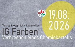 Industriegeschichte im Fokus